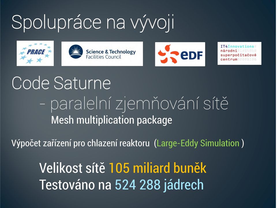 zařízení pro chlazení reaktoru (Large-Eddy Simulation