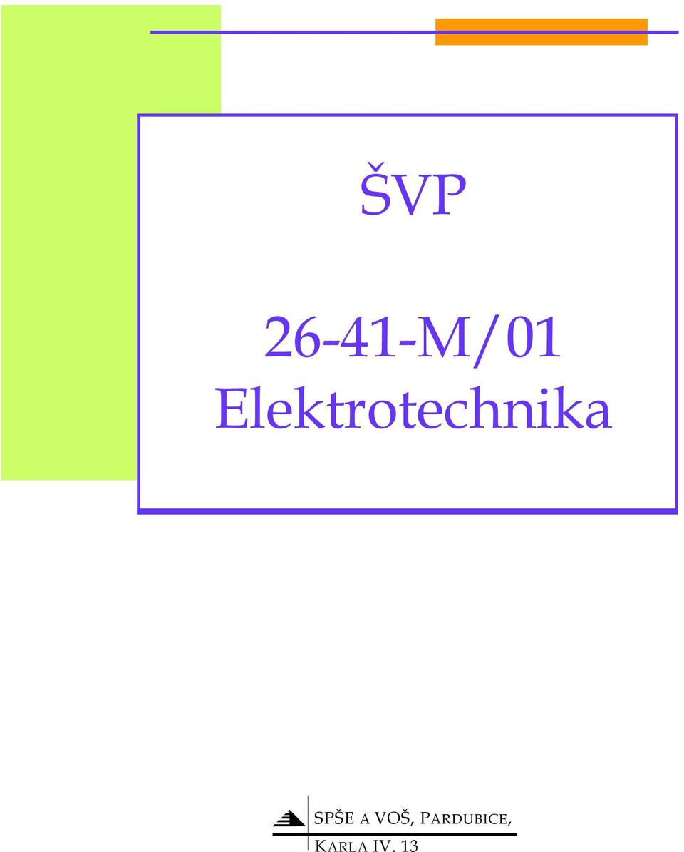SPŠE A VOŠ,