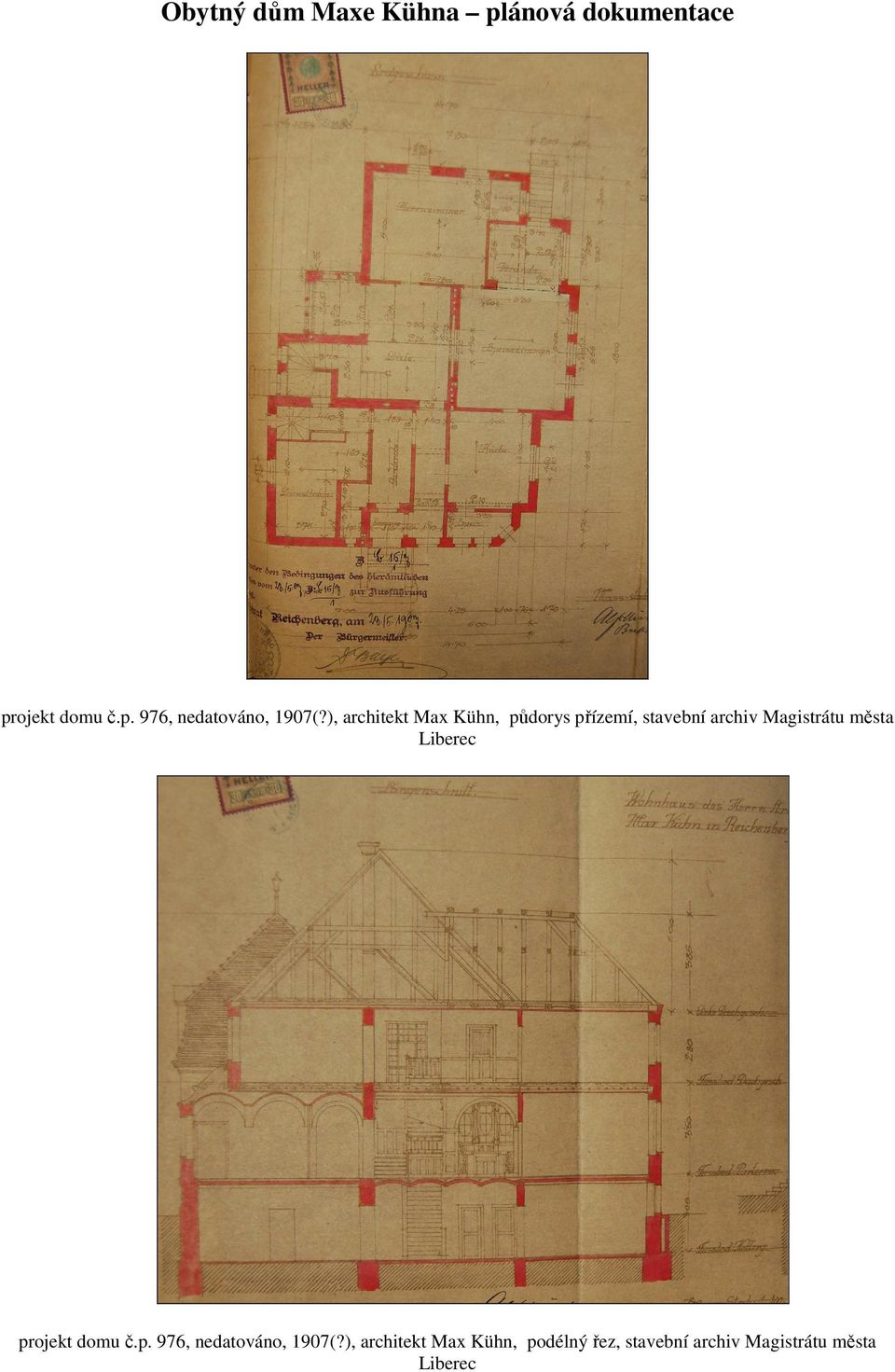 města projekt domu č.p. 976, nedatováno, 1907(?
