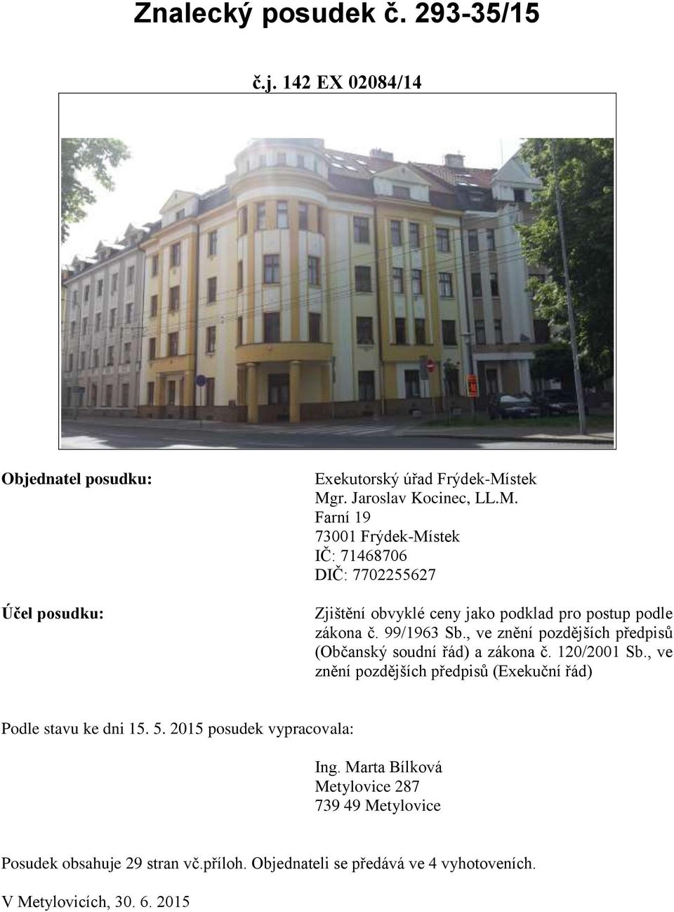 99/1963 Sb., ve znění pozdějších předpisů (Občanský soudní řád) a zákona č. 120/2001 Sb.