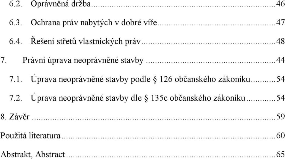 Úprava neoprávněné stavby podle 126