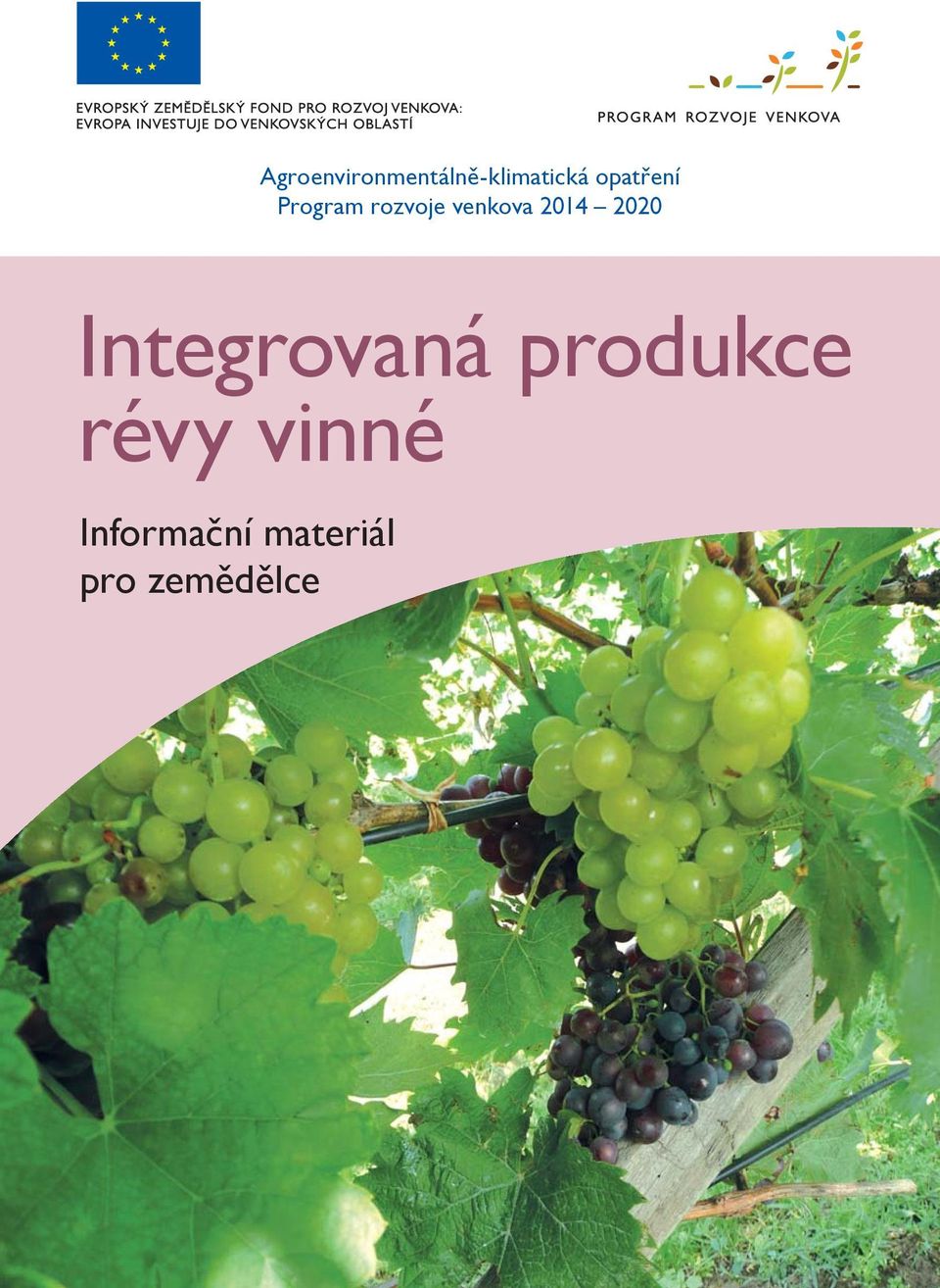 2014 2020 Integrovaná produkce