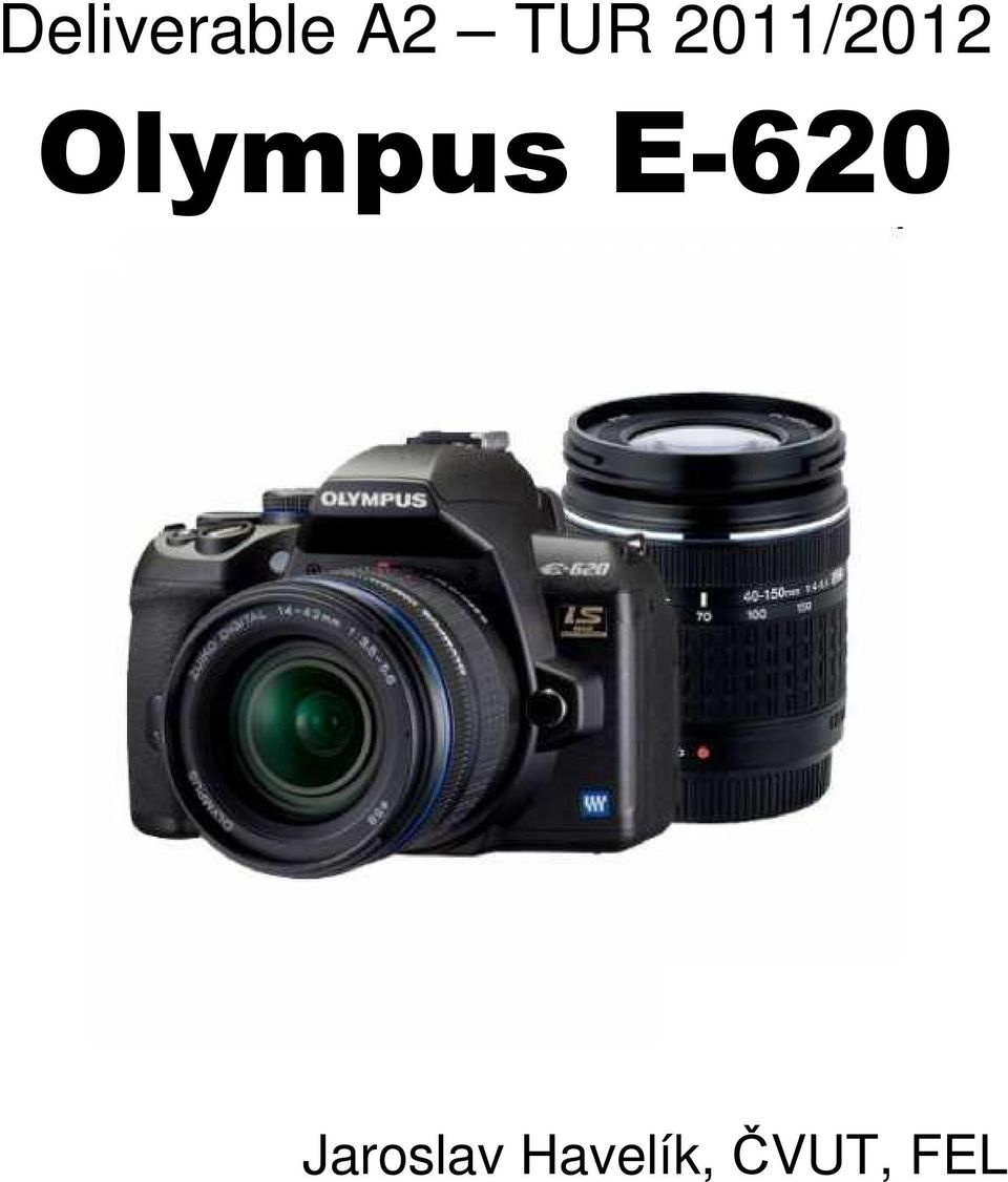 Olympus E-620