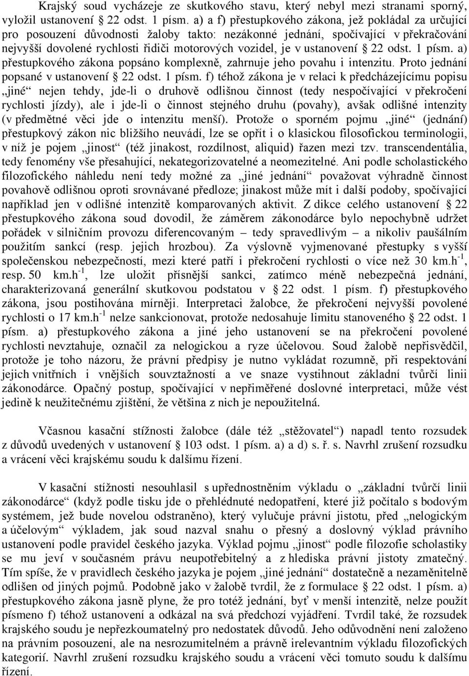 ustanovení 22 odst. 1 písm.
