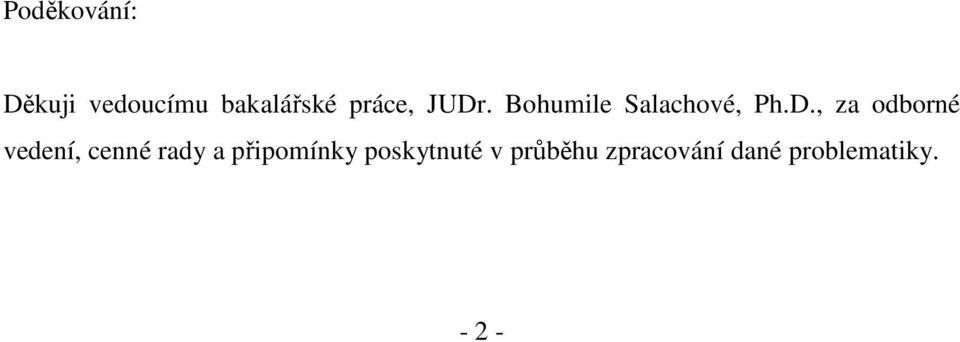 . Bohumile Salachové, Ph.D.