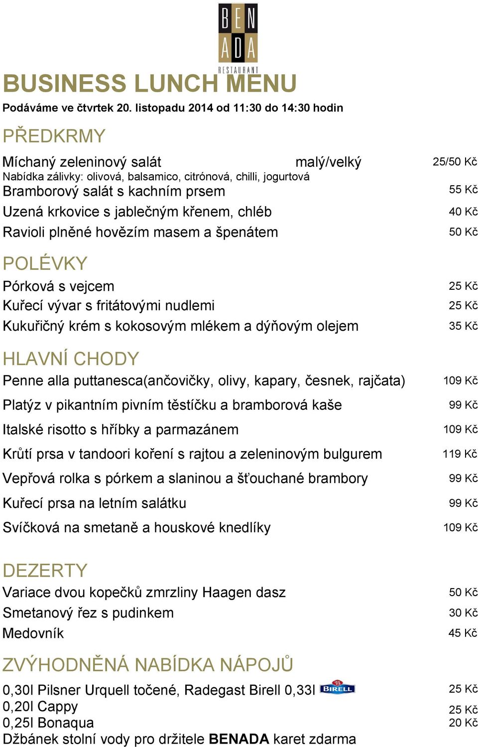 vejcem Penne alla puttanesca(ančovičky, olivy,
