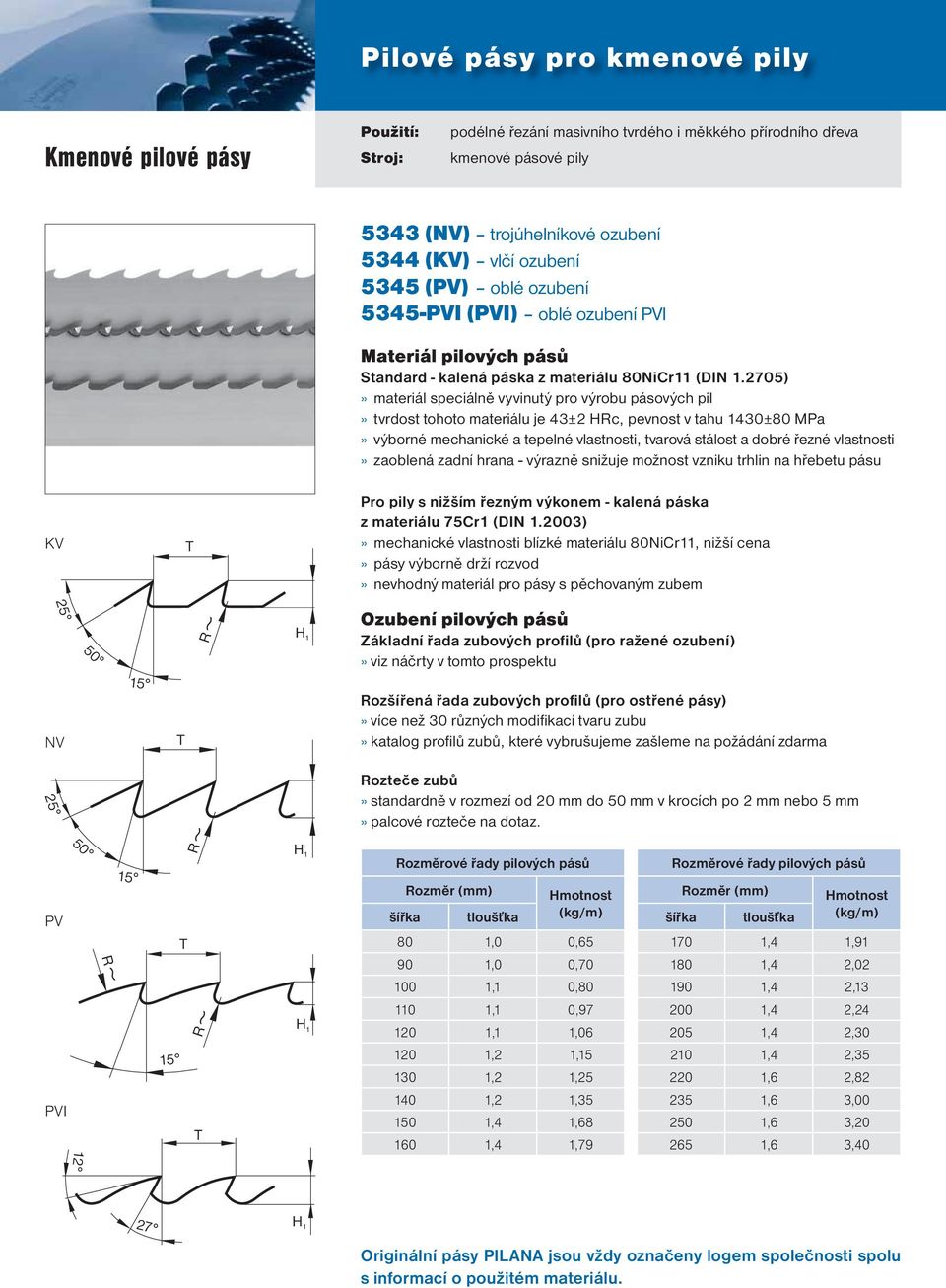 Pilové pásy pro kmenové pily - PDF Stažení zdarma