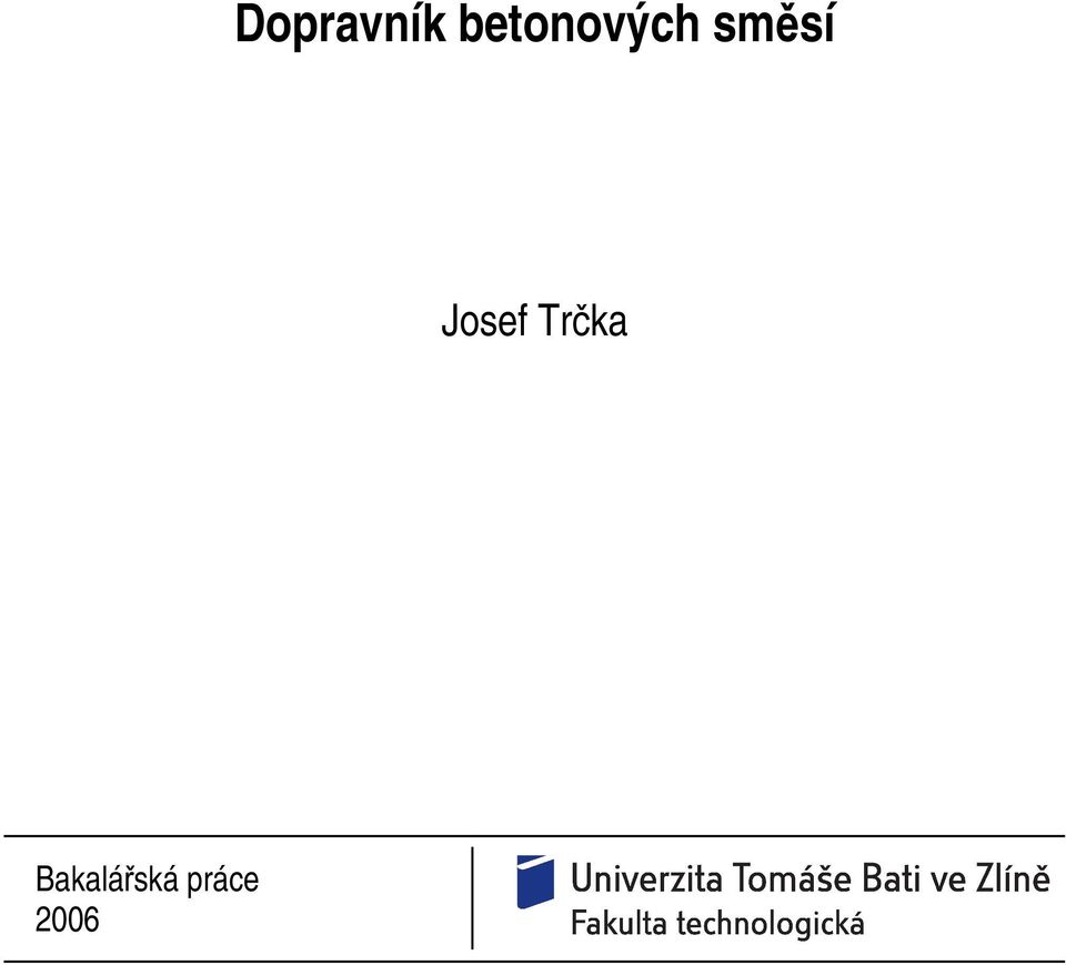 směsí Josef