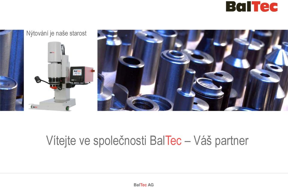 hergestellt durch BalTec hergestellt Willkommen bei BalTec