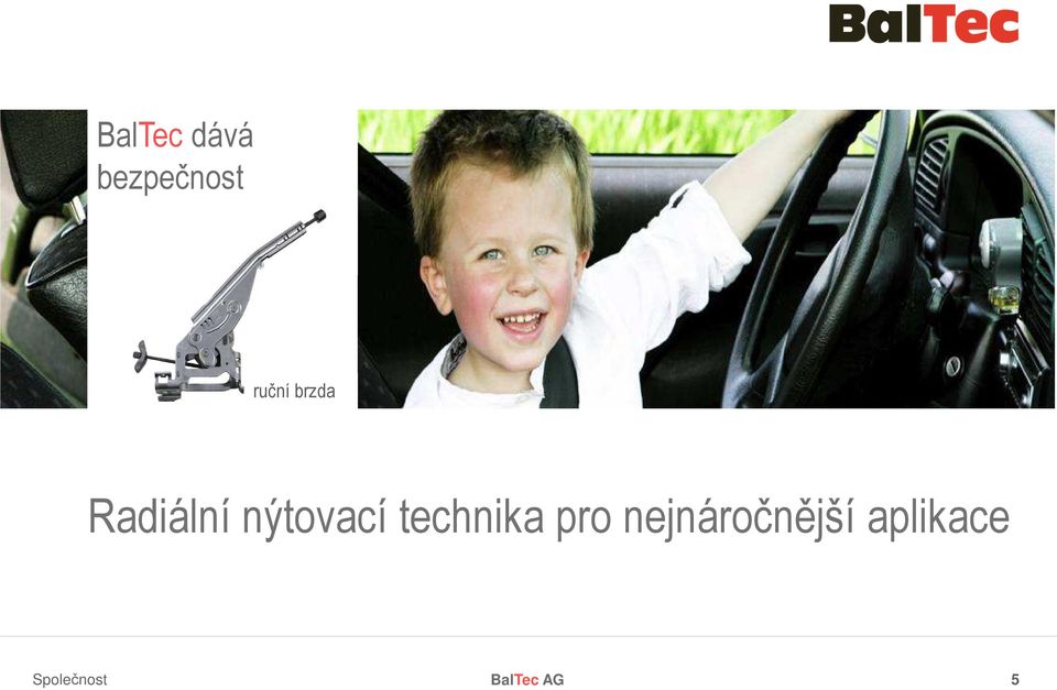 Radiální nýtovací technika