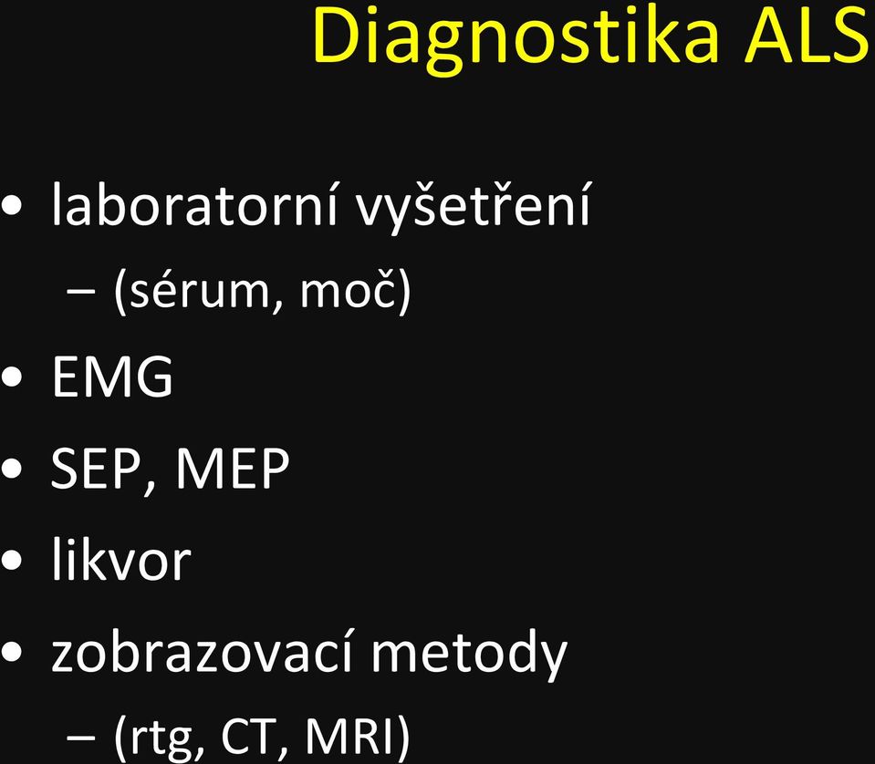 (sérum, moč) EMG SEP, MEP