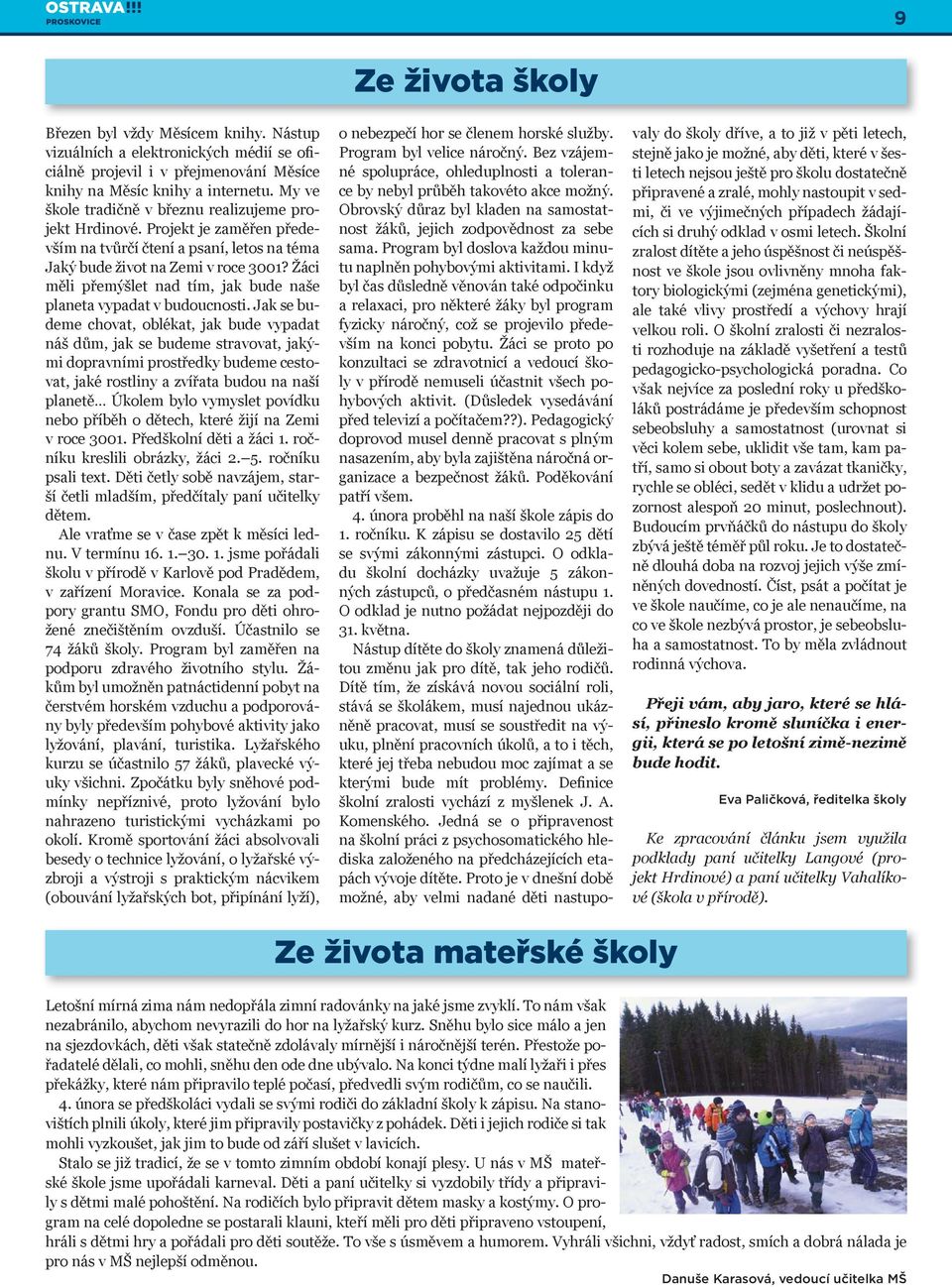 Žáci měli přemýšlet nad tím, jak bude naše planeta vypadat v budoucnosti.
