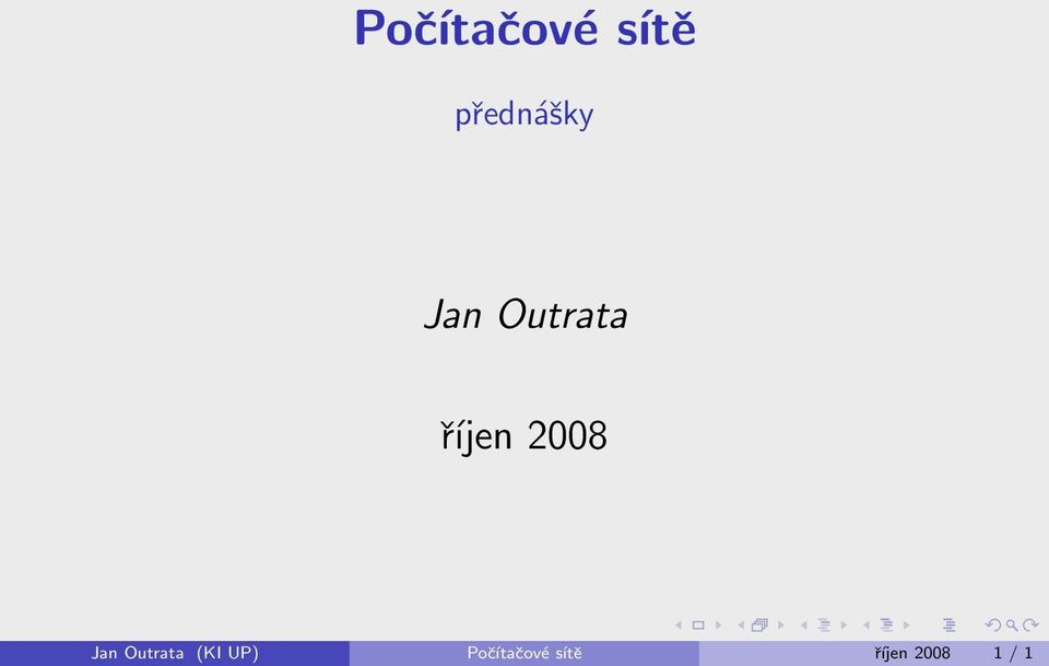 2008 Jan Outrata (KI UP) Po 0 0