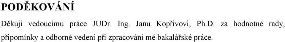 hodnotné rady, připomínky a odborné