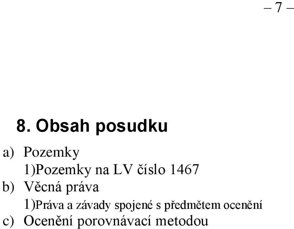 práva 1)Práva a závady spojené s
