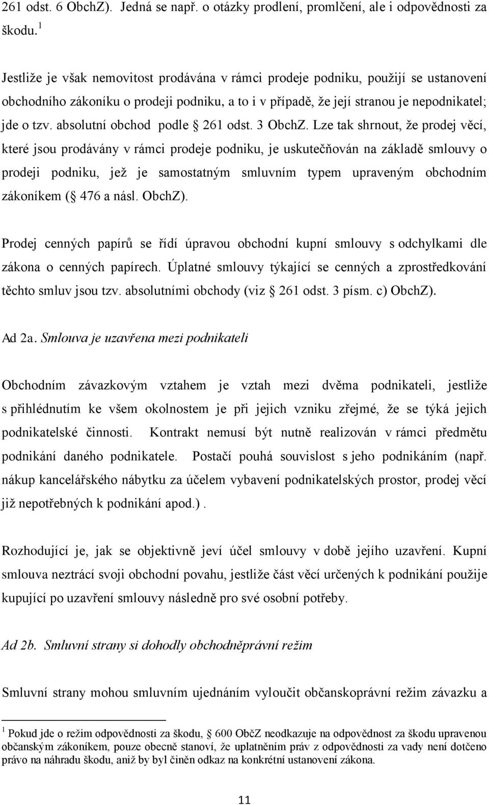 absolutní obchod podle 261 odst. 3 ObchZ.