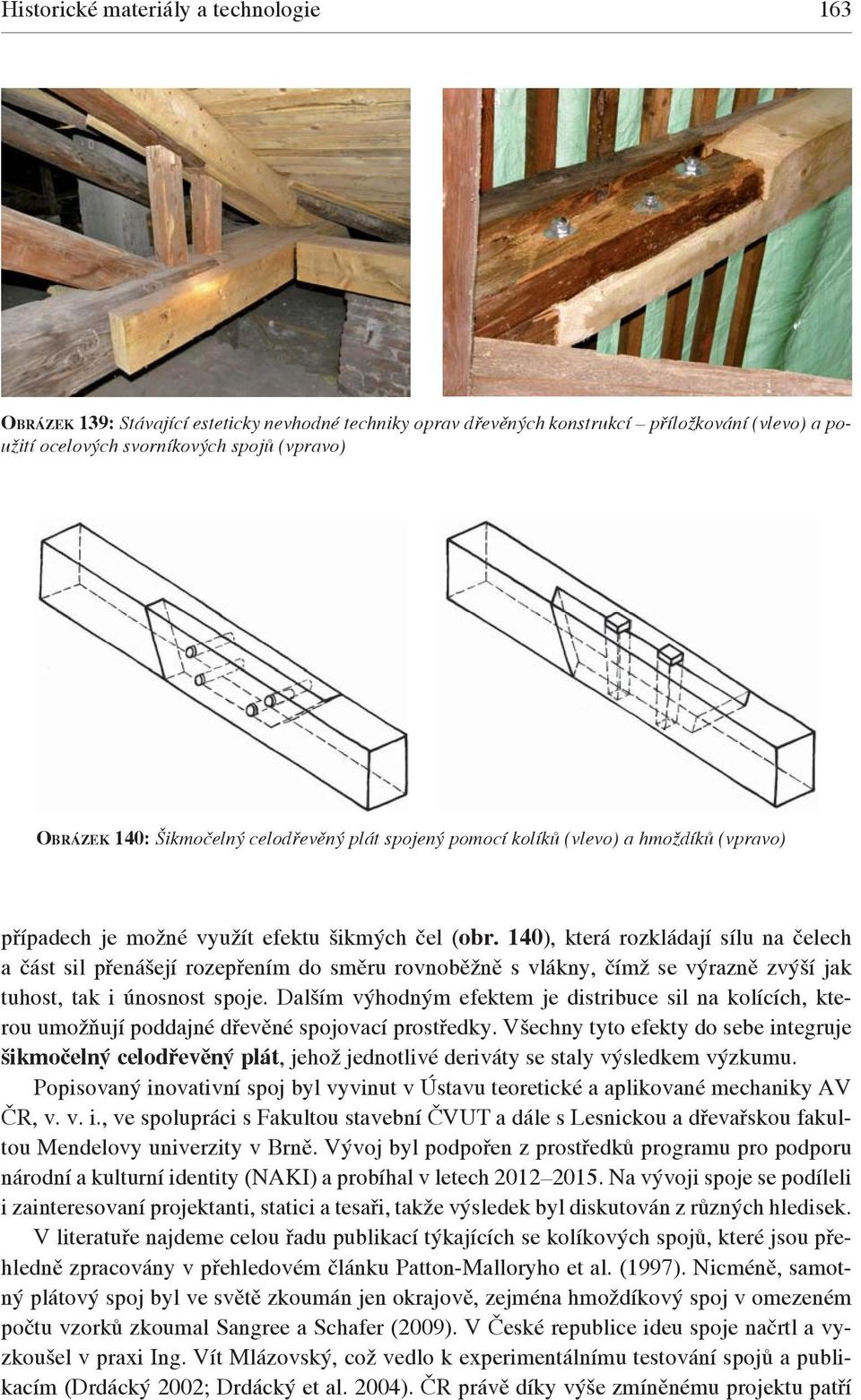 Návrh tesařských spojů pro opravy dřevěných konstrukcí - PDF Free Download