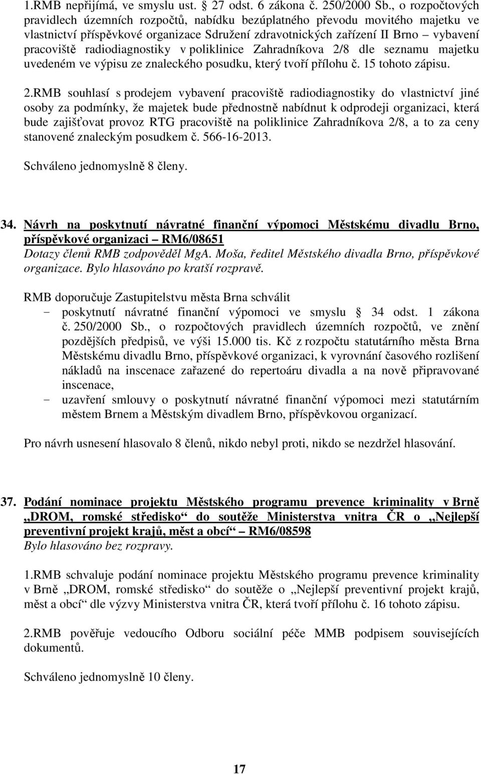 radiodiagnostiky v poliklinice Zahradníkova 2/