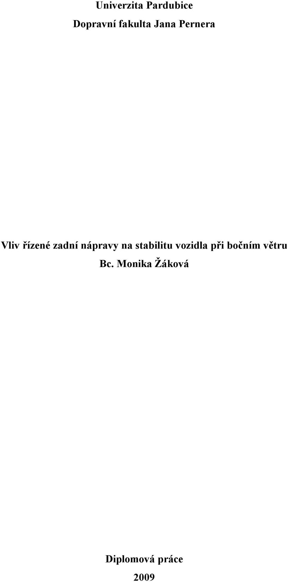 na stabilitu vozidla při bočním větru