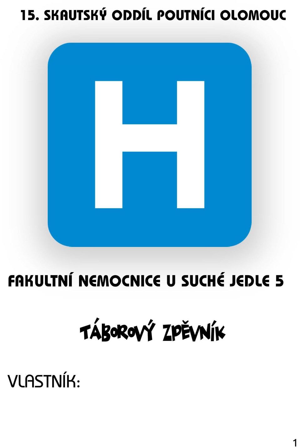 FAKULTNÍ NEMONIE U