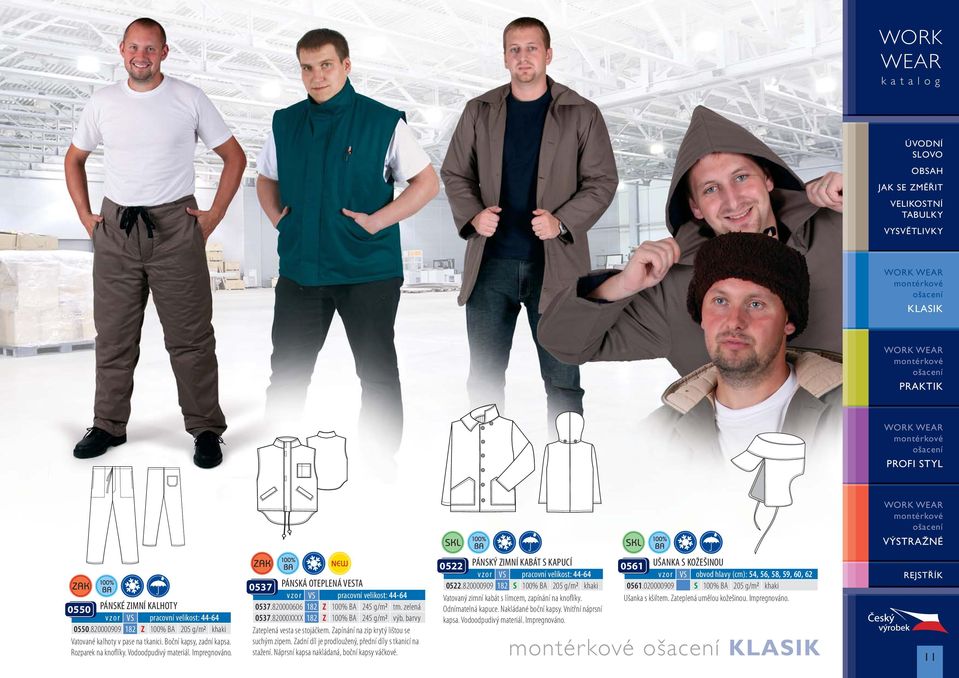 Zapínání na zip krytý lištou se suchým zipem. Zadní díl je prodloužený, přední díly s tkanicí na stažení. Náprsní kapsa nakládaná, boční kapsy váčkové. 0522 PÁNSKÝ ZIMNÍ KABÁT S KAPUCÍ 0522.
