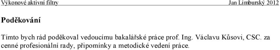 Václavu Kůsovi, CSC.