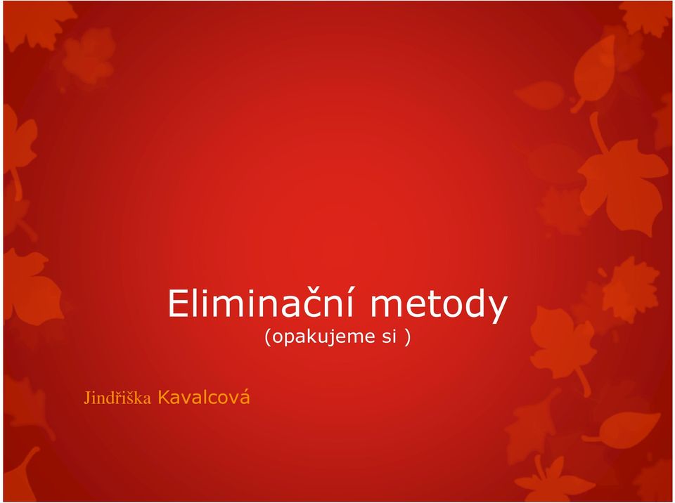 (opakujeme si