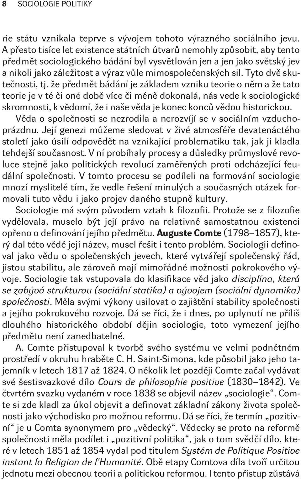 mimospoleèenských sil. Tyto dvì skuteènosti, tj.