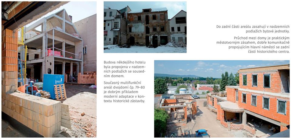 se zadní částí historického centra.