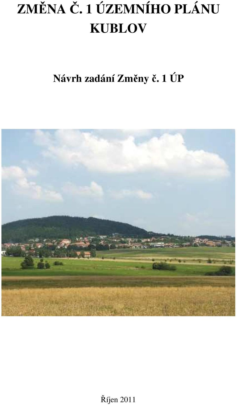 KUBLOV Návrh
