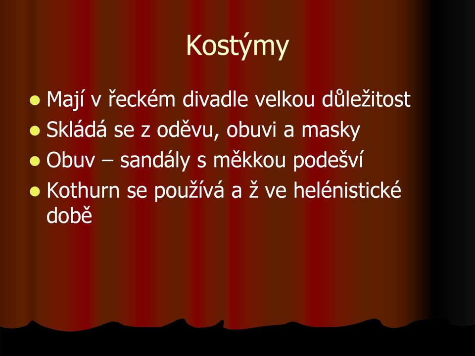 masky Obuv sandály s měkkou podešví