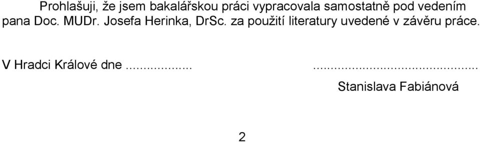 Josefa Herinka, DrSc.