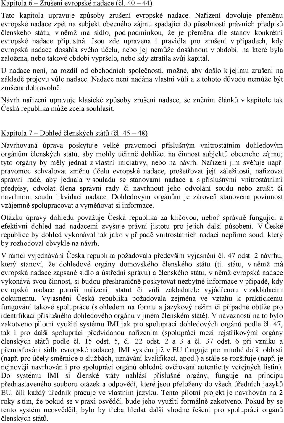 evropské nadace přípustná.