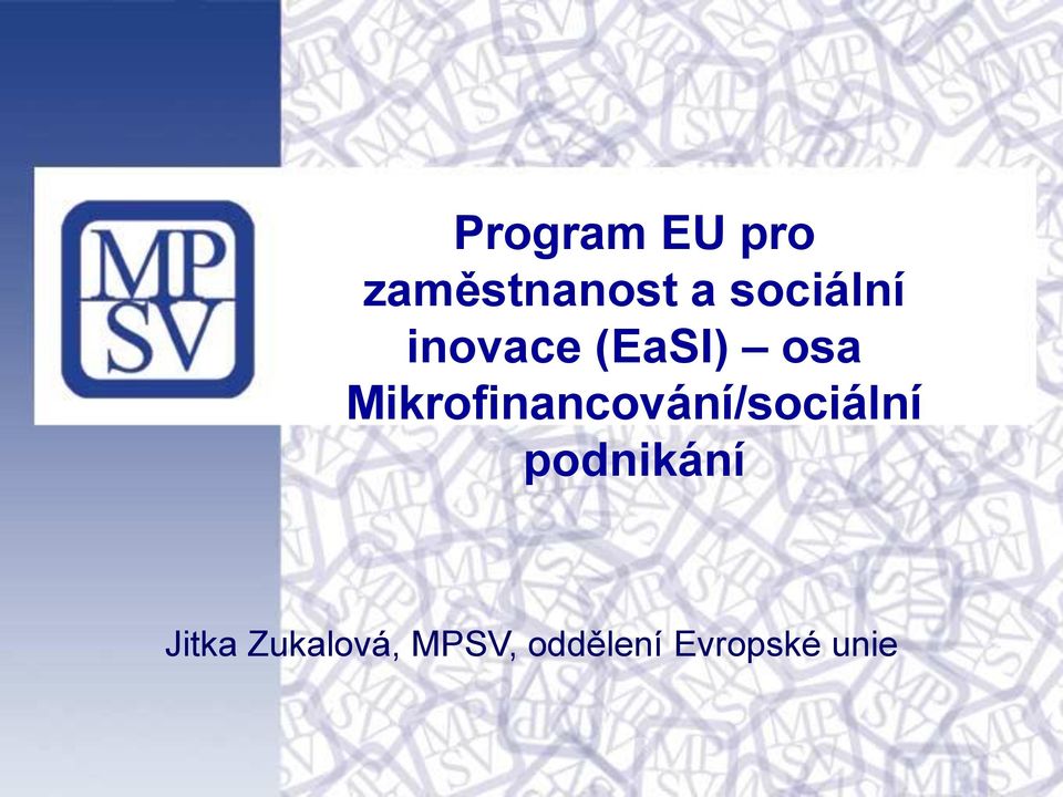 Mikrofinancování/sociální