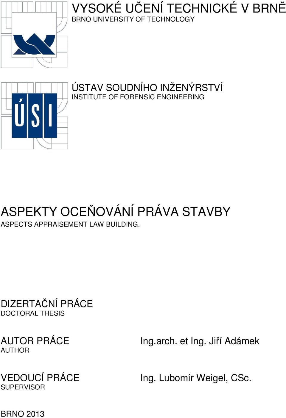ASPECTS APPRAISEMENT LAW BUILDING.