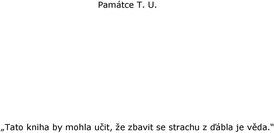 učit, že zbavit se
