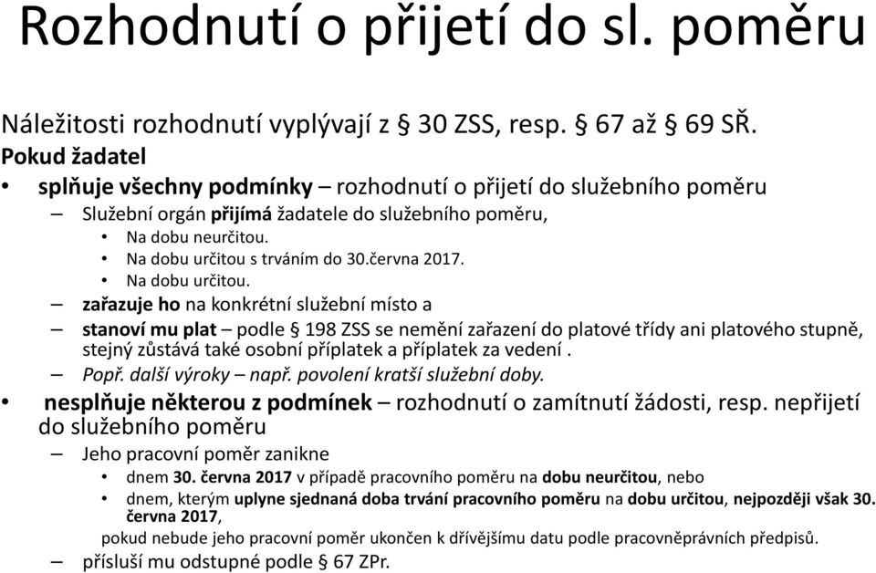 Na dobu určitou.