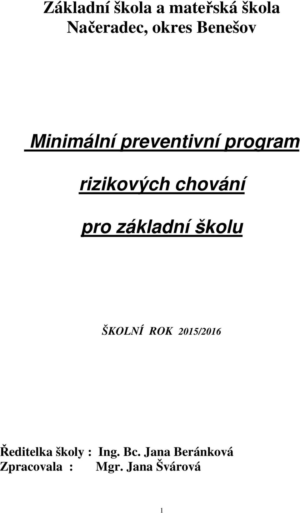 chování pro základní školu ŠKOLNÍ ROK 2015/2016