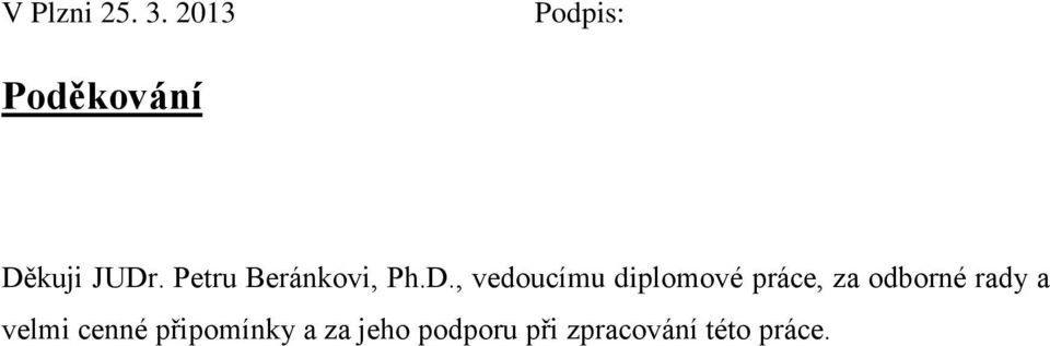 Petru Beránkovi, Ph.D.