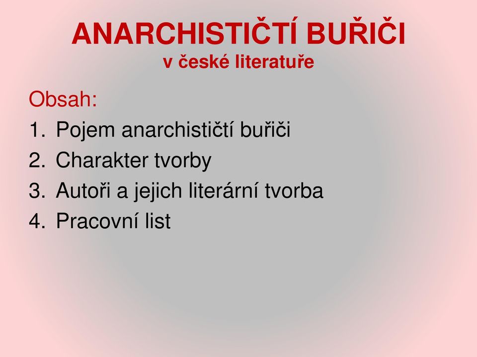 Pojem anarchističtí buřiči 2.