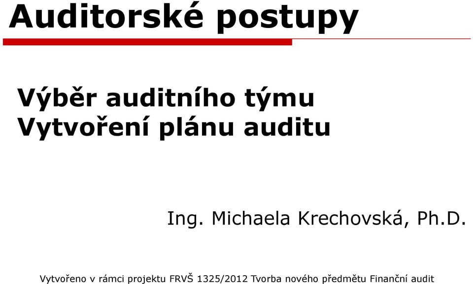Vytvoření plánu auditu