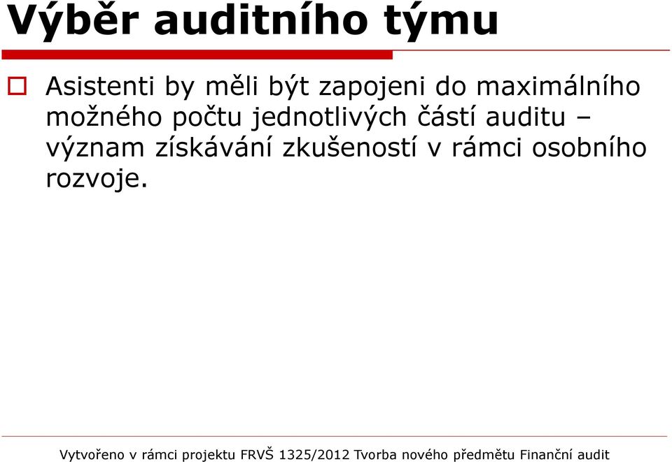 počtu jednotlivých částí auditu význam