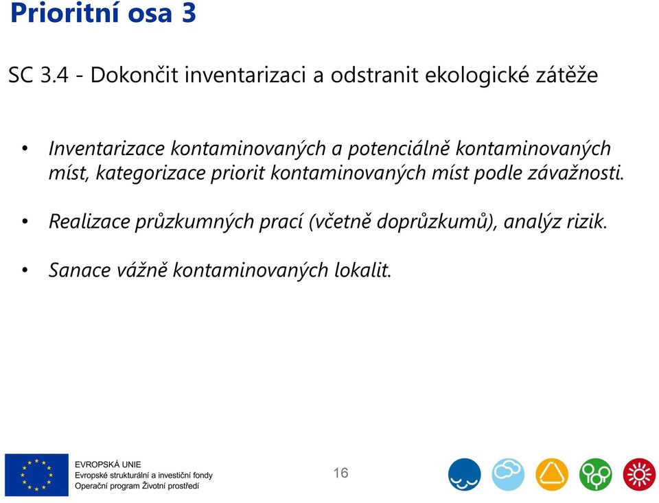 kontaminovaných a potenciálně kontaminovaných míst, kategorizace priorit