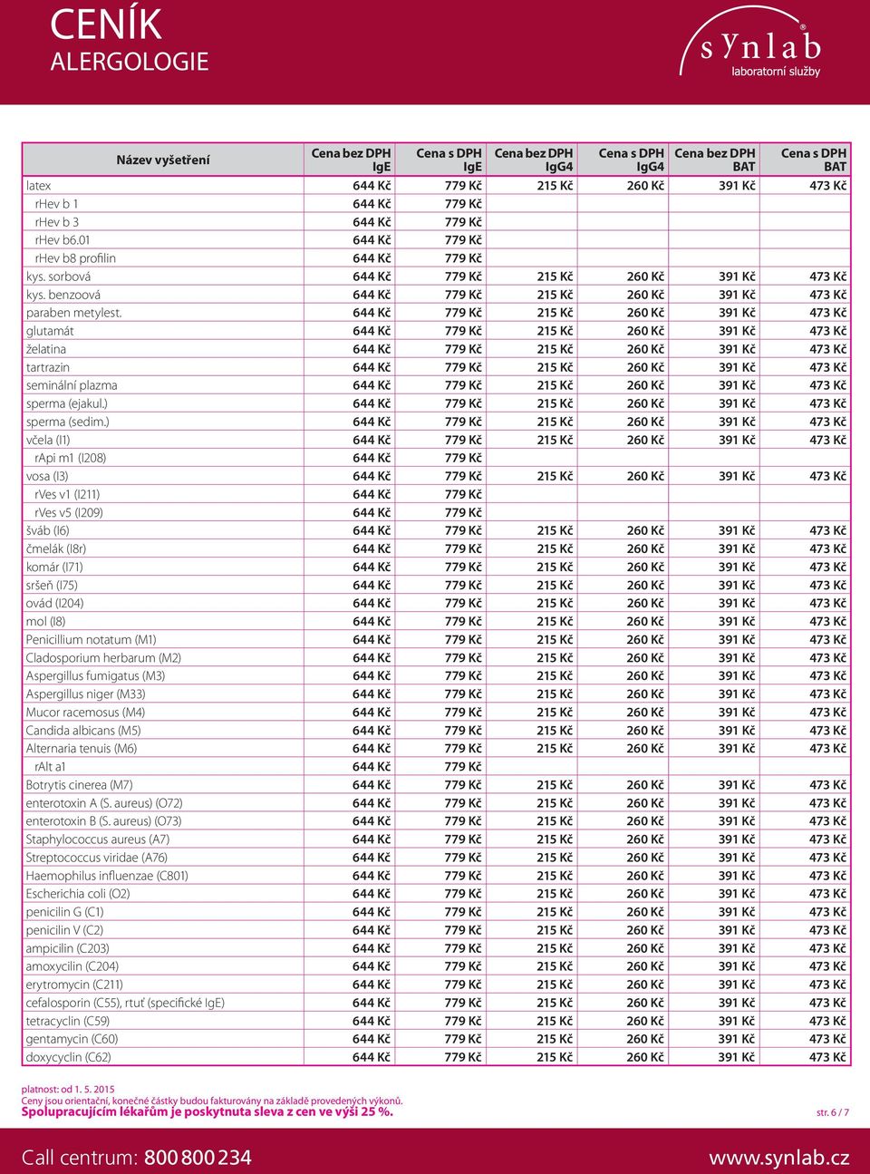 644 Kč 779 Kč 215 Kč 260 Kč 391 Kč 473 Kč glutamát 644 Kč 779 Kč 215 Kč 260 Kč 391 Kč 473 Kč želatina 644 Kč 779 Kč 215 Kč 260 Kč 391 Kč 473 Kč tartrazin 644 Kč 779 Kč 215 Kč 260 Kč 391 Kč 473 Kč