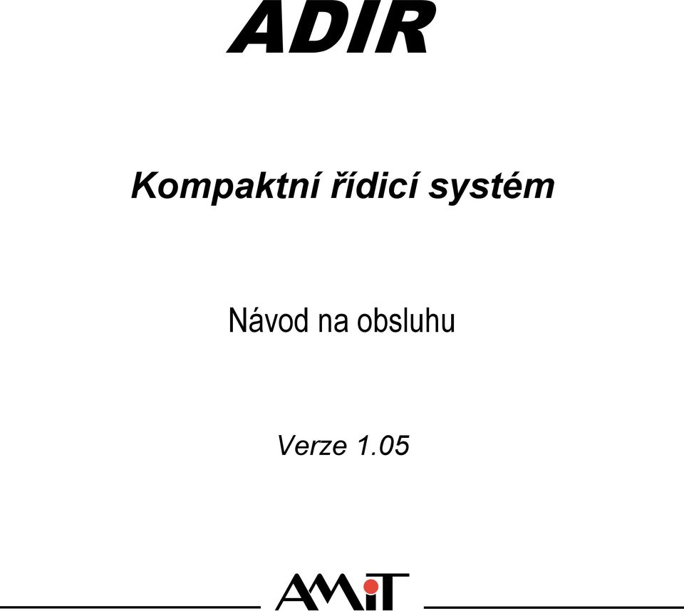 systém Návod