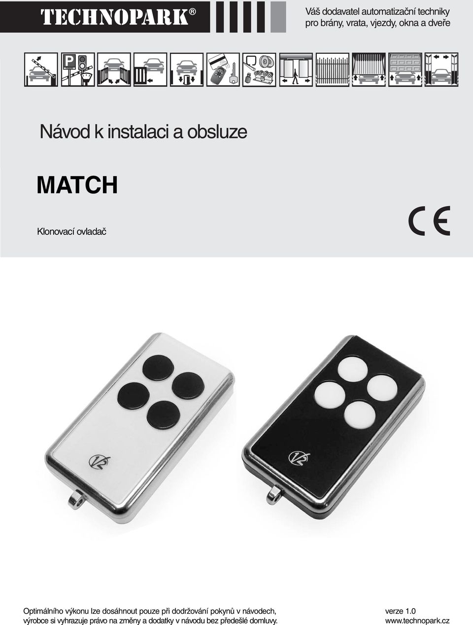 návodech, výrobce si vyhrazuje právo na změny a