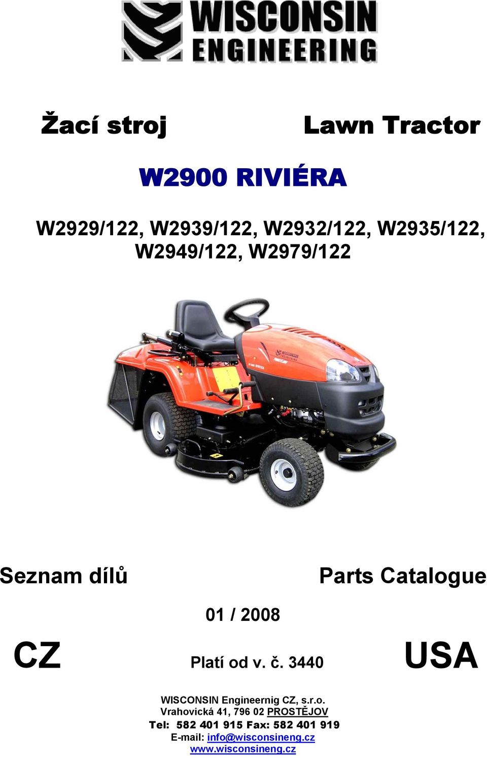 3440 USA WISCONSIN Engineernig CZ, s.r.o.