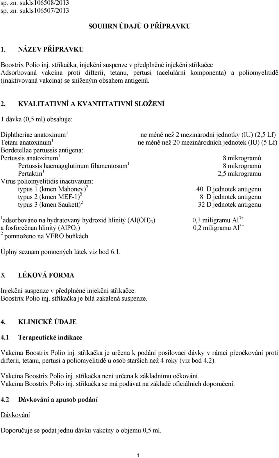 antigenů. 2.