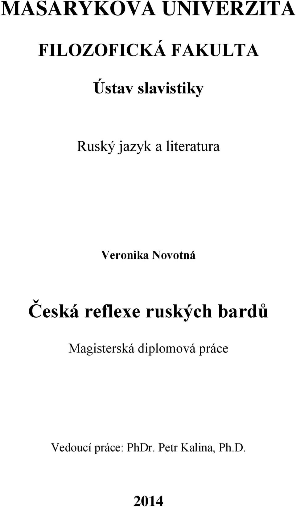 Novotná Česká reflexe ruských bardů Magisterská