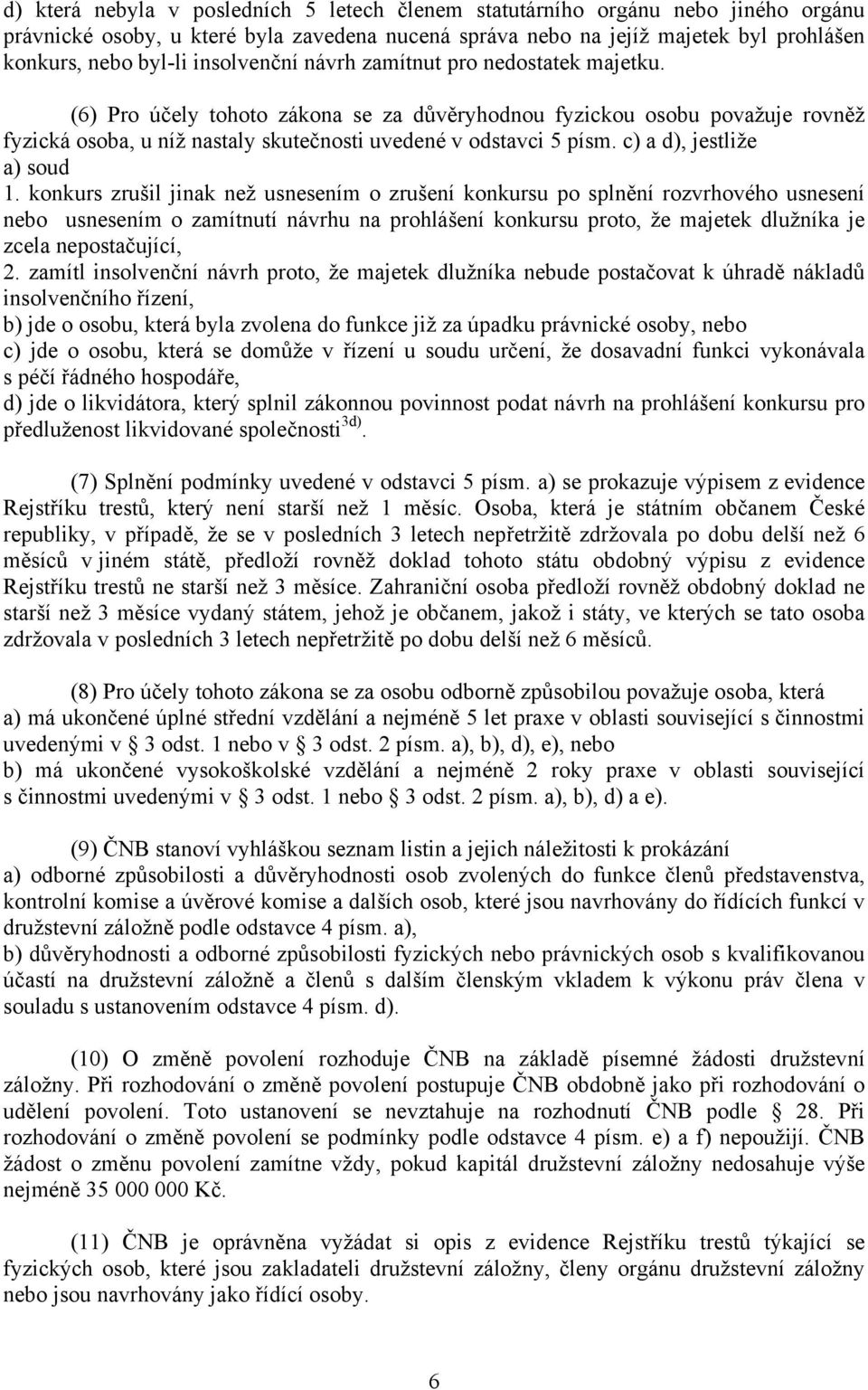 c) a d), jestliže a) soud 1.